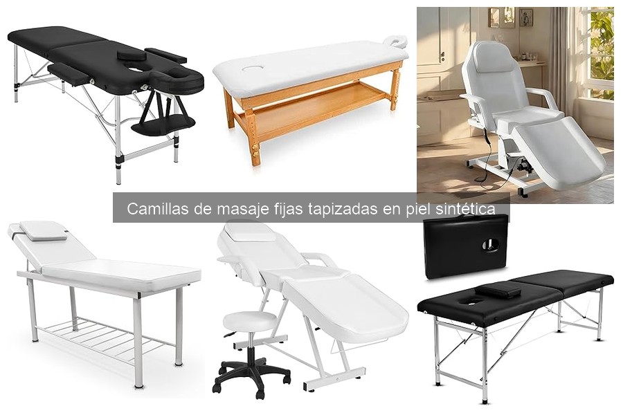 Camillas de masaje fijas tapizadas en piel sintética: guía