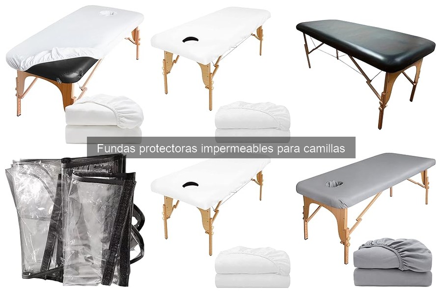 Cómo elegir fundas protectoras impermeables para camillas