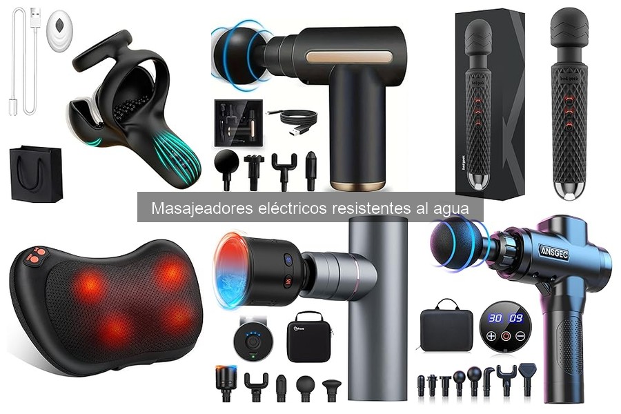 Masajeadores Eléctricos Resistentes al Agua: ¿Qué Son?