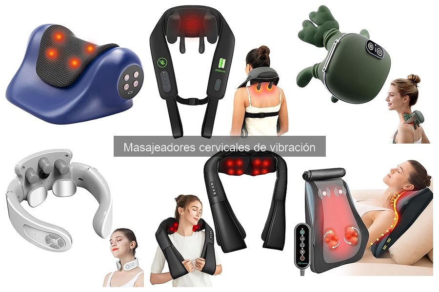 Tipos de masajeadores cervicales de vibración: ¡Conoce tus opciones!